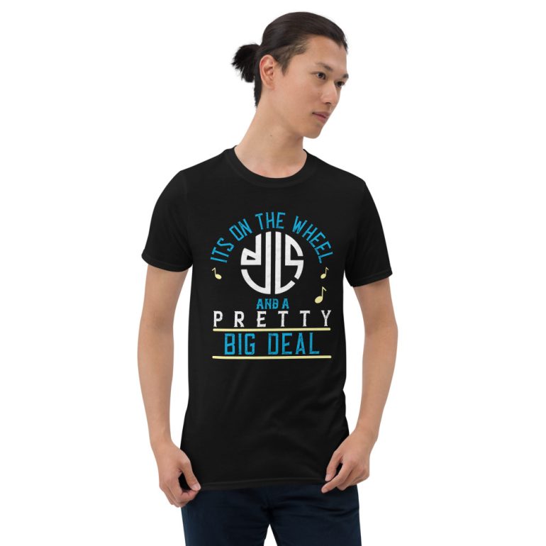 Its a Pretty Big Deal DJLS Short-Sleeve Unisex T-Shirt - Image 4