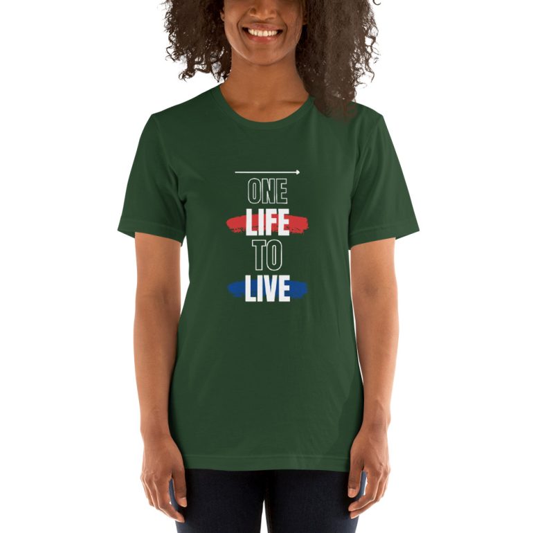 One Life to Live Short-Sleeve Unisex T-Shirt - Image 4